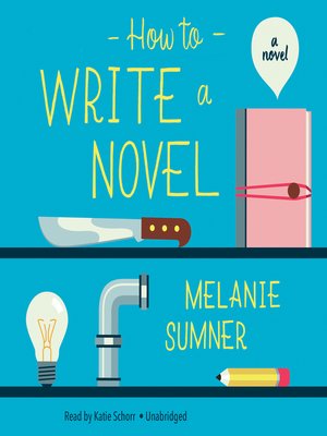 How to Write a Novel - Audiobook